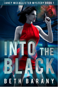 Into The Black (Janey McCallister Mystery Book 1)