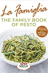 La Famiglia. The Family Book of Pesto