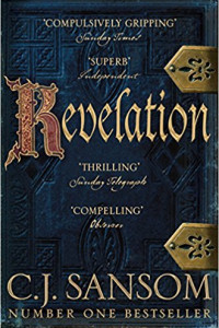 Revelation by CJ Sansom