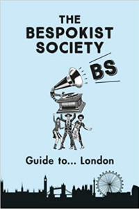 The Bespokist Society Guide to London Book Giveaway