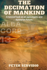 The Decimation of Mankind 