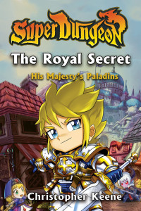 The Royal Secret by Christopher Keene