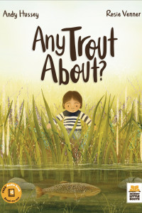 Any Trout About? Children's Book Cover