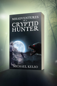 Misadventures of a Cryptid Hunter 