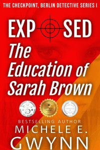 Exposed: The Education of Sarah Brown, Book 1