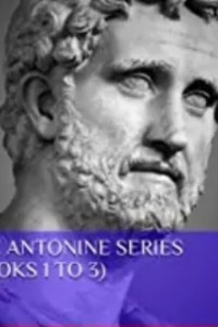 The Antonine Series (Books 1 to 3)
