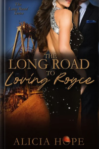 Cover of The Long Road to Loving Royce