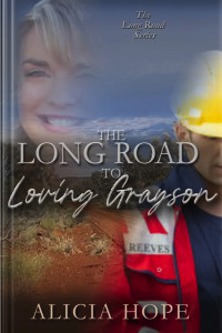 Cover of The Long Road to Loving Grayson