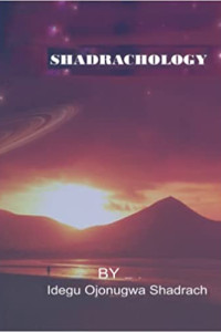 Shadrachology