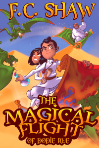 The Magical Flight of Dodie Rue by F.C. Shaw
