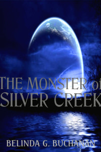 The Monster of Silver Creek