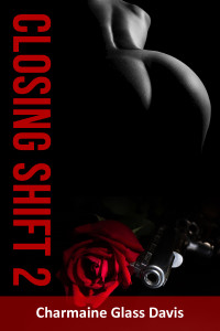 Closing Shift 2