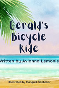 Gerald's Bicycle Ride by Avianna Lemonier book cover.