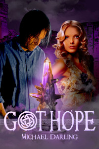 Got Hope by Michael Darling