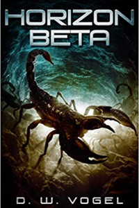 Horizon Beta by D.W. Vogel