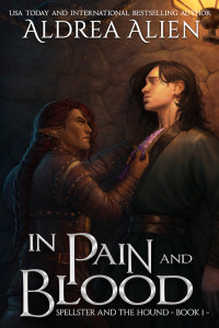 Image of an elf threatening a human with a dagger in a medieval-type alleyway with the title In Pain and Blood by Aldrea Alien