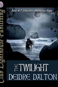 THE TWILIGHT by Deborah O'Toole writing as Deidre Dalton