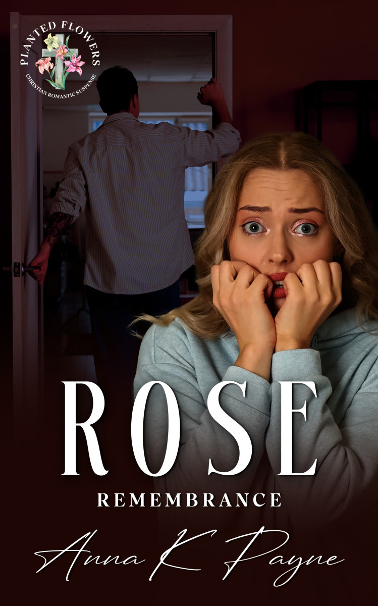 Rose: Remembrance