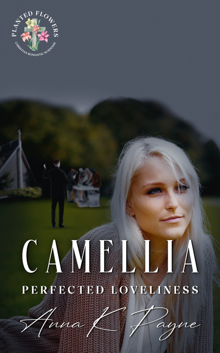 Camellia: Perfected Loveliness Book 4