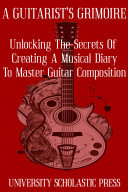 Cover of A GUITARIST’S GRIMOIRE