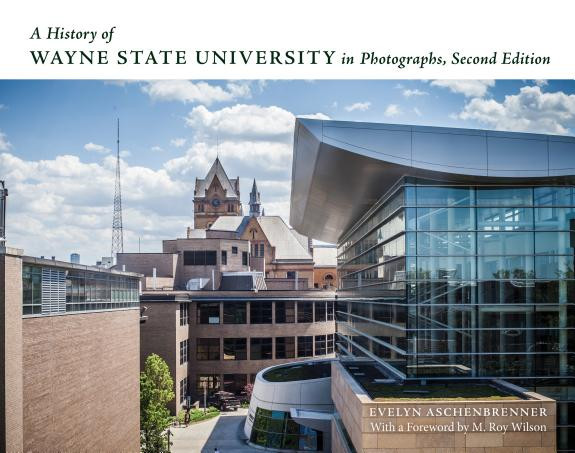 Cover of A History of Wayne State University in Photographs
