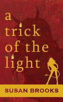 Cover of A Trick of the Light