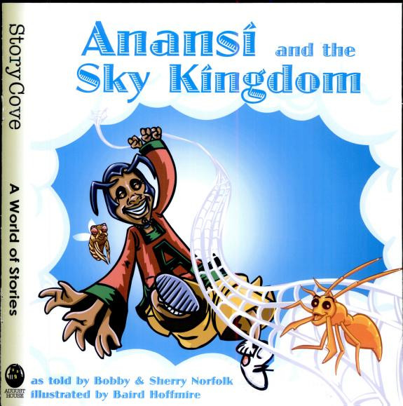 Cover of Anansi and the Sky Kingdom
