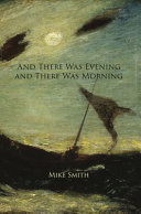 Cover of And There was Evening and There was Morning