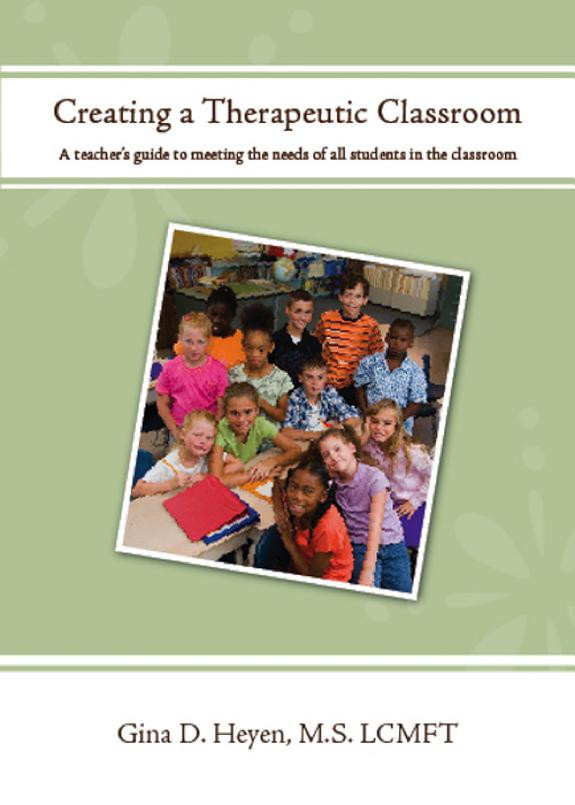 Cover of Creating a Therapeutic Classroom