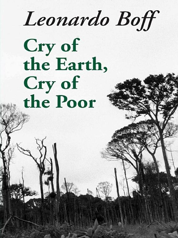 Cover of Cry of the Earth, Cry of the Poor