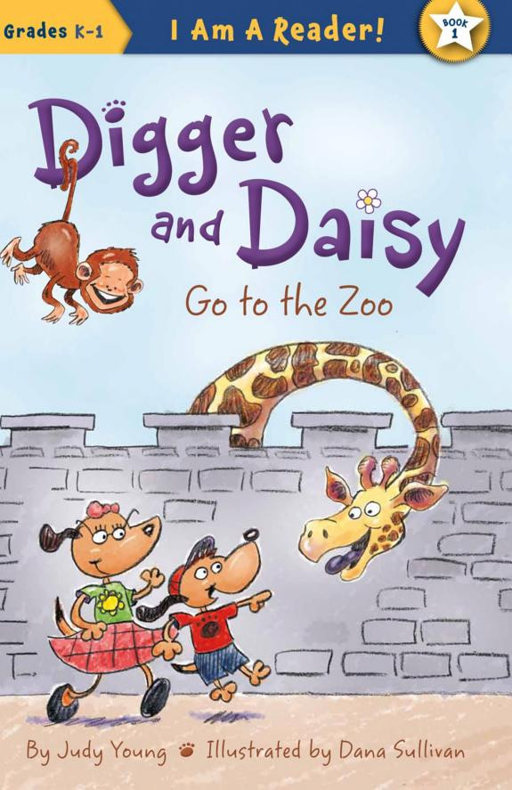 Cover of Digger and Daisy Go to the Zoo