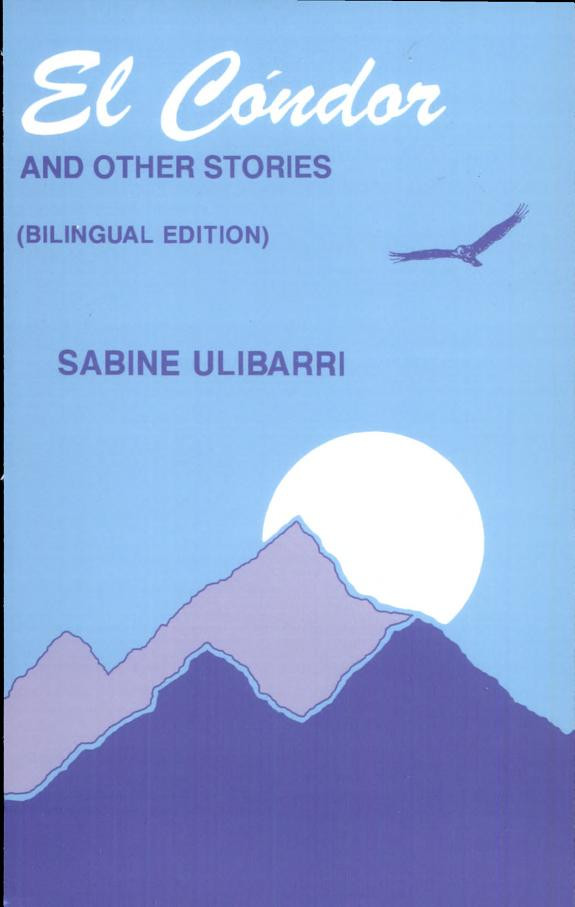 Cover of El CÑndor and Other Stories / El cÑndor y otros cuentos