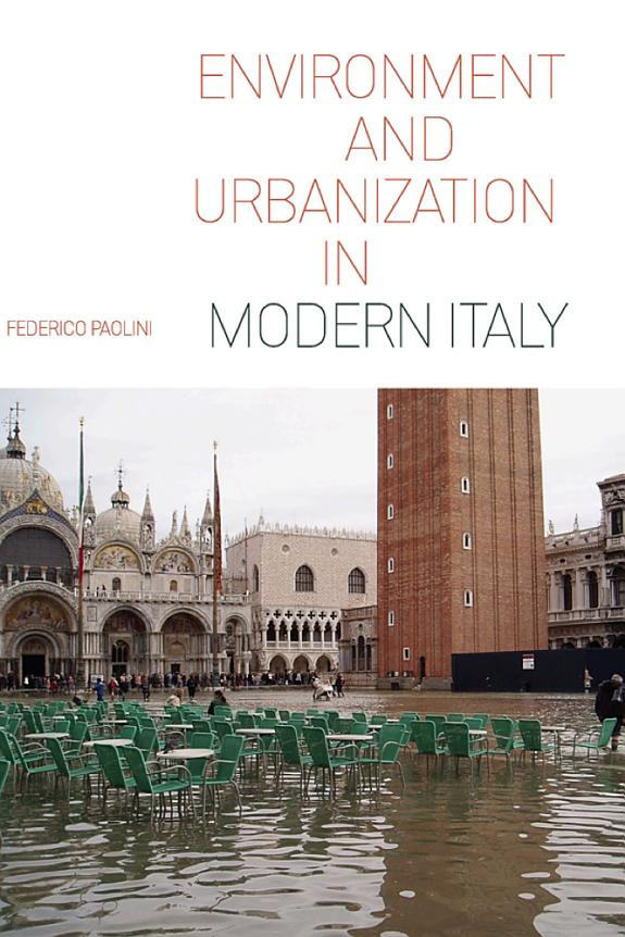 Cover of Environment and Urbanization in Modern Italy