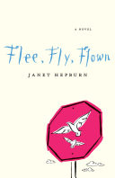 Cover of Flee, Fly, Flown