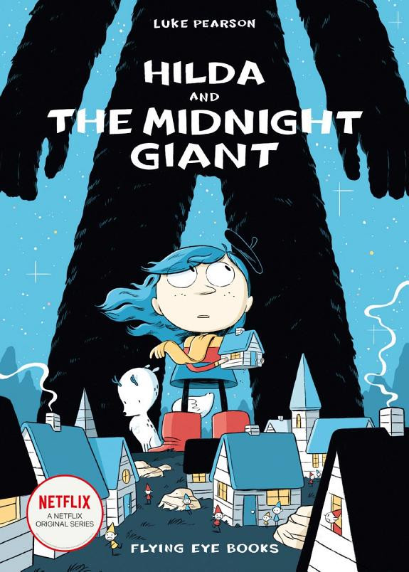 Cover of Hilda and the Midnight Gian