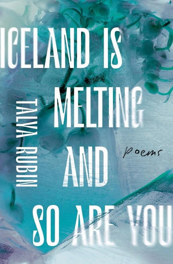 Cover of Iceland Is Melting and So Are You