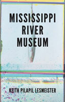 Cover of Mississippi River Museum