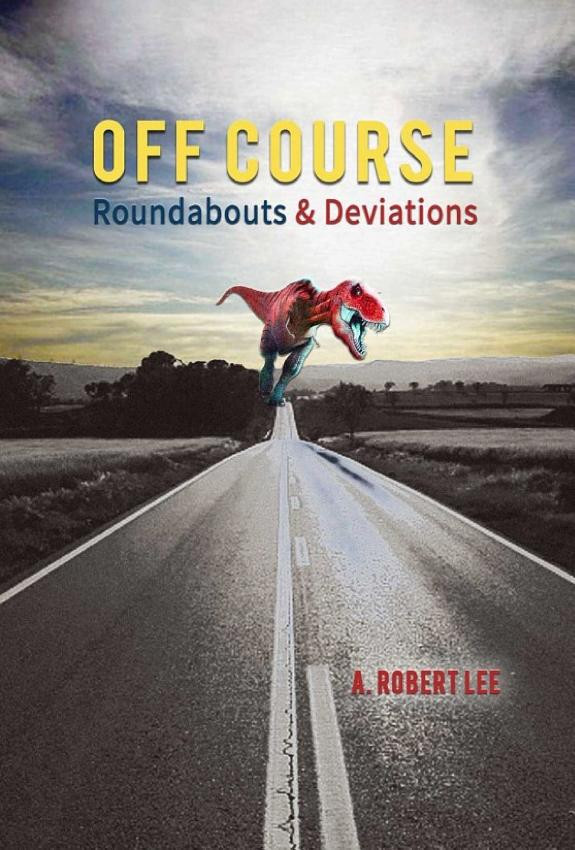 Cover of Off Course: Roundabouts and Deviations