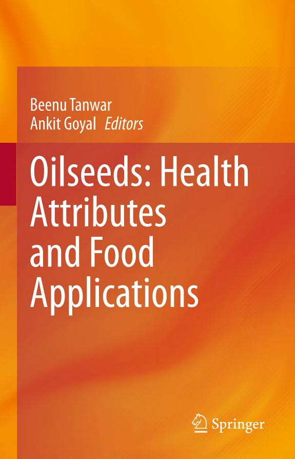 Cover of Oilseeds: Health Attributes and Food Applications