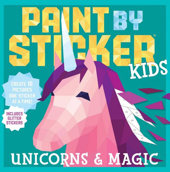 Cover of Paint by Sticker Kids: Unicorns & Magic