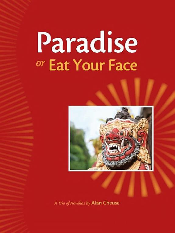 Cover of Paradise, or, Eat Your Face