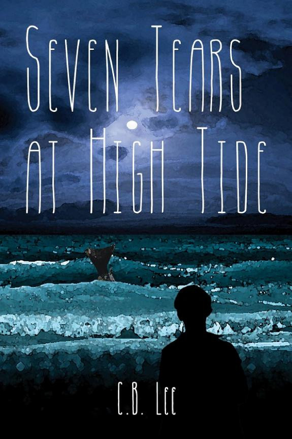 Cover of Seven Tears at High Tide