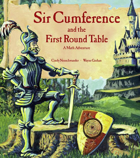 Cover of Sir Cumference and the First Round Table