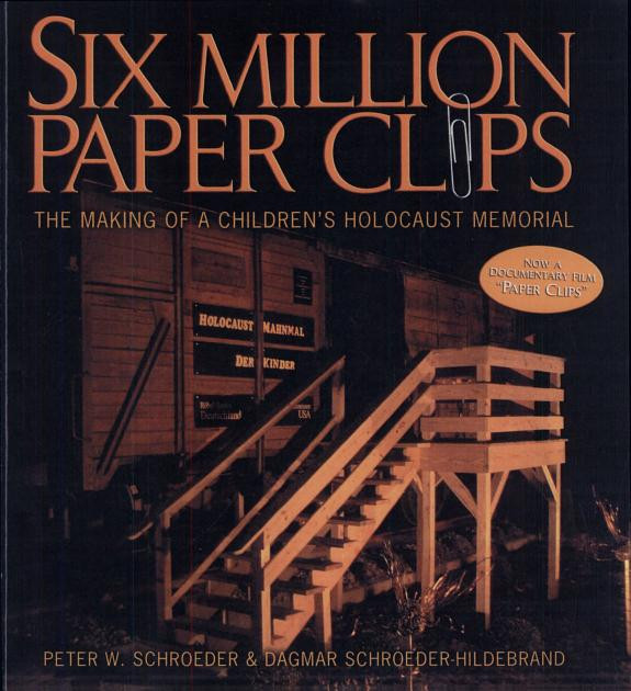 Cover of Six Million Paper Clips
