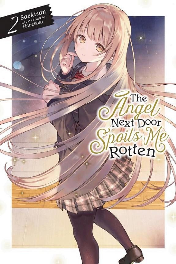 Cover of The Angel Next Door Spoils Me Rotten, Vol. 2 (light novel)