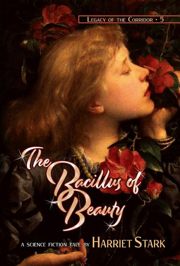 Cover of The Bacillus of Beauty