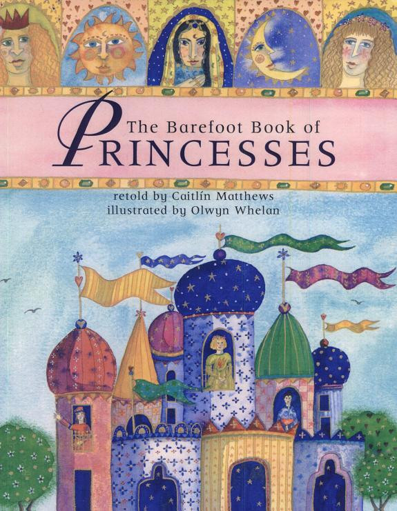 Cover of The Barefoot Book of Princesses