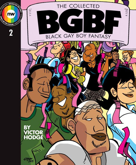 Cover of The Collected Black Gay Boy Fantasy #2