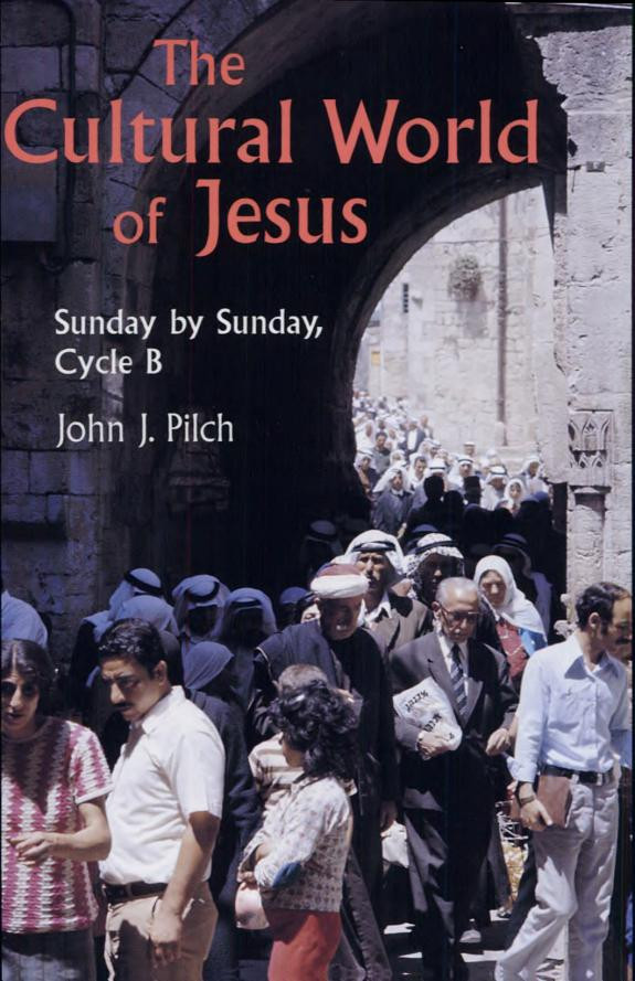 Cover of The Cultural World of Jesus: Sunday By Sunday, Cycle B