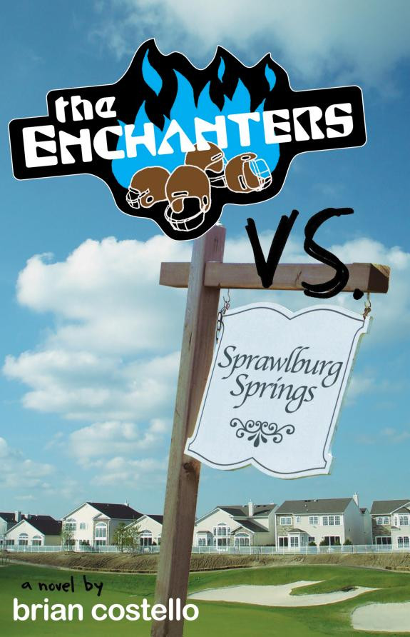 Cover of The Enchanters Vs. Sprawlburg Springs